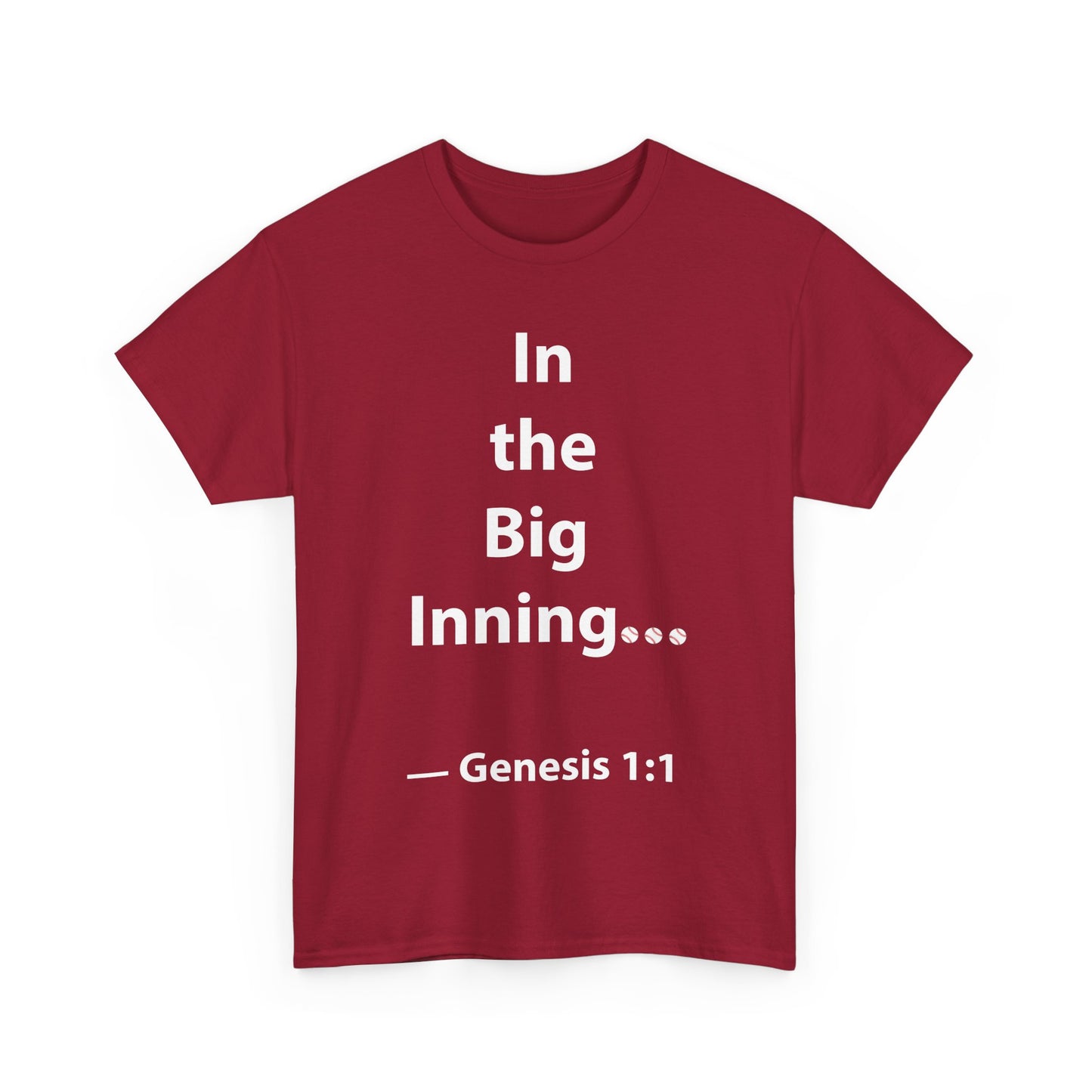 In the Big Inning Genesis 1:1 Unisex Heavy Cotton Tee – Perfect for Baseball Fans and Faith Lovers