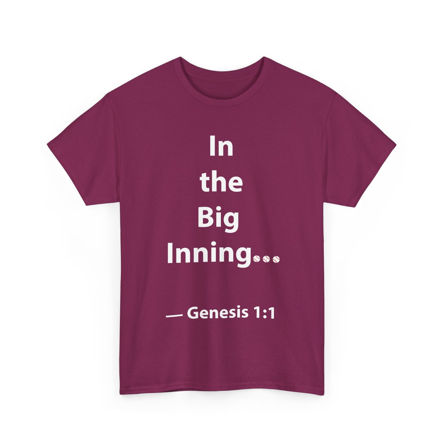 In the Big Inning Genesis 1:1 Unisex Heavy Cotton Tee – Perfect for Baseball Fans and Faith Lovers